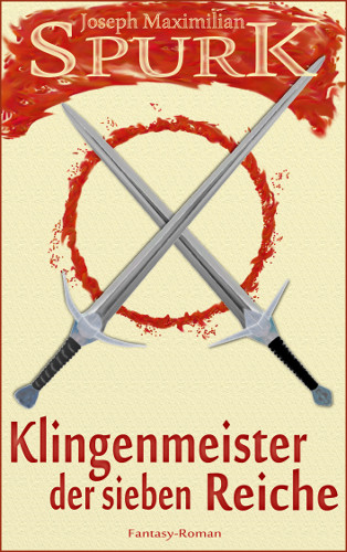 Cover: Klingenmeister der sieben Reiche
